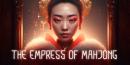 896201 The Empress of Mahjon